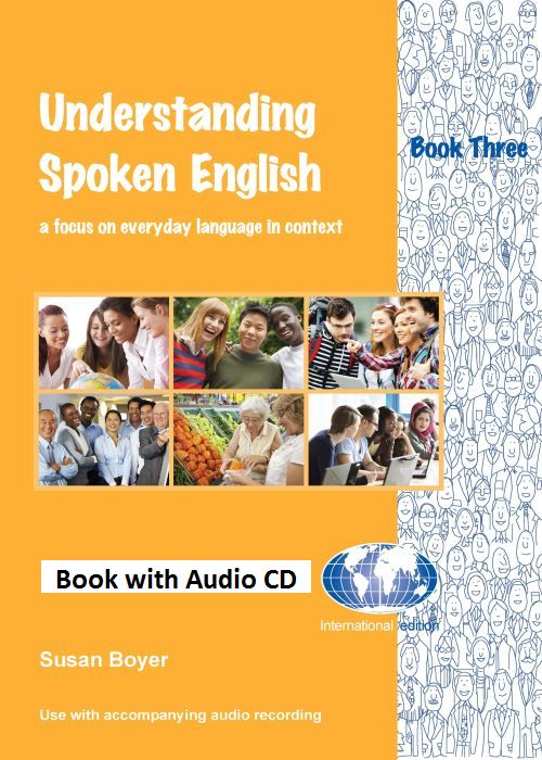 Understanding_Spoken_English_-_Book_Three_with_CD_ISBN_9781877074271