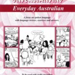 Cover image of 'Understanding Everyday Australian - Two - Book with Audio CD'