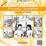 Cover image of the CD and MP3 for 'Understanding Everyday Australian - Three - Audio CD'