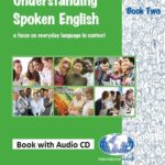 Cover image of 'Understanding Spoken English - Two - Book with Audio CD'