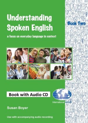 Understanding Spoken English - Two - Book with Audio CD