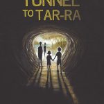 Cover image of the book 'Tunnel to Tar-Ra'