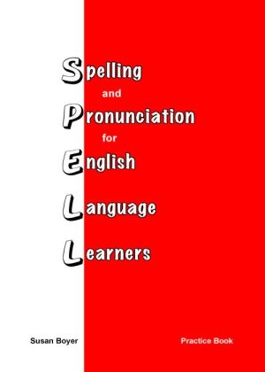 Spelling and Pronunciation for English Language Learners / PDF